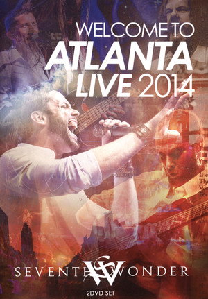 Seventh Wonder: Welcome to Atlanta - Live 2014