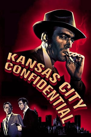 Poster Kansas City Confidential 1952