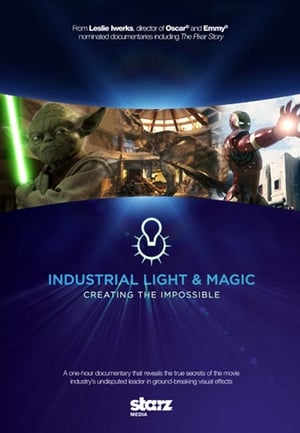 Industrial Light & Magic: Criando o Impossível