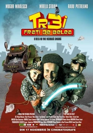 Trei frați de belea (2006)