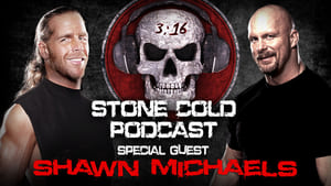 Stone Cold Podcast Shawn Michaels