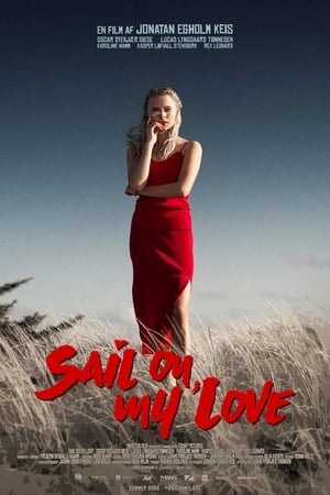 Poster Sail On, My Love (2021)