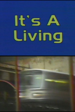 It’s A Living