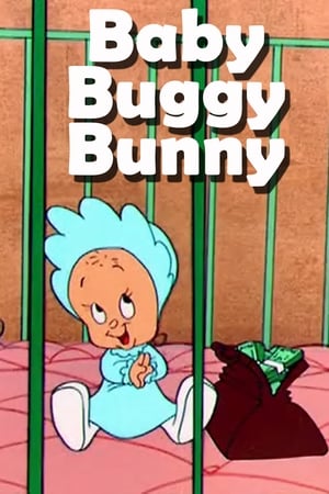 Baby Buggy Bunny poster
