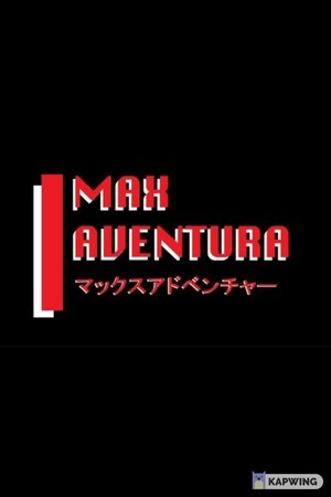 Nonton film Bizarre Webcomic's Max Aventura (2021) terbaru sub indo