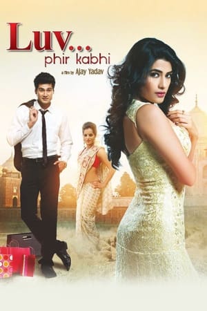 Poster LUV... Phir Kabhi (2014)
