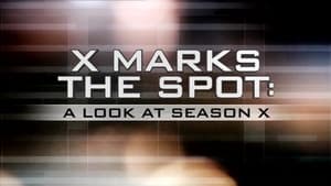 Image X Marks The Spot: A Look At Season X