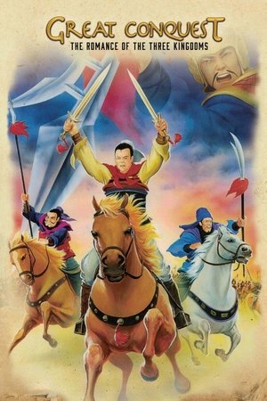 Poster Great Conquest: The Romance of Three Kingdoms (1992)