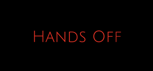 Hands Off