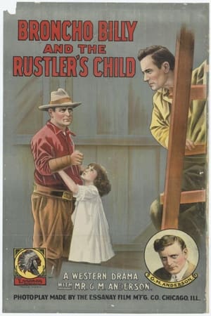 Broncho Billy and the Rustler's Child poster