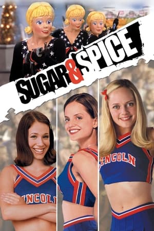 Sugar & Spice 2001