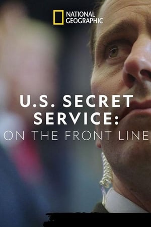 Poster United States Secret Service: On the Front Line (2018)