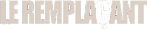 Le Remplaçant — logo
