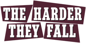 The Harder They Fall