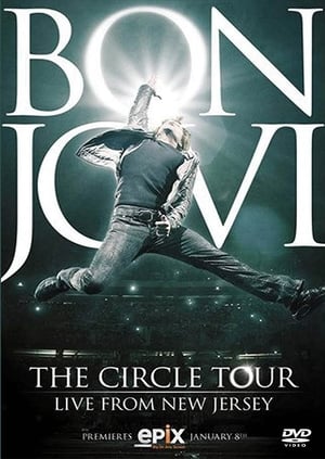 Bon Jovi - The Circle Tour Live From New Jersey poster