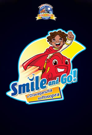 Poster Gli Smile and Go e il braciere bifuoco 2007