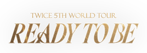 TWICE 5TH WORLD TOUR 'READY TO BE' in JAPAN