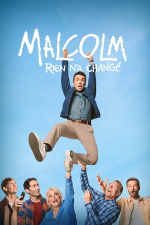 Malcolm : Rien n’a changé