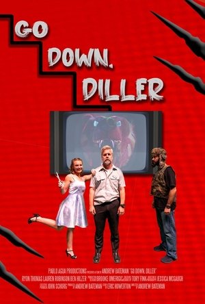 Póster oficial de la película Go Down, Diller