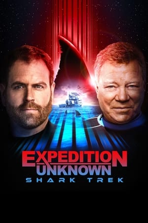 Poster Expedition Unknown: Shark Trek 2021