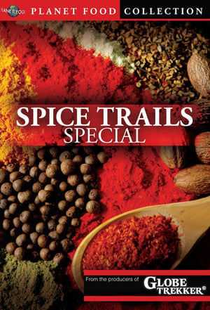 Planet Food: Spice Trails film complet