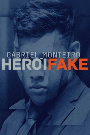 Image Gabriel Monteiro – Herói Fake