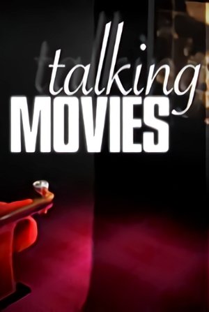 Talking Movies