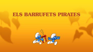 Les Schtroumpfs - Les Schtroumpfs - Saison 9 - Les Schtroumpfs pirates - image n°2