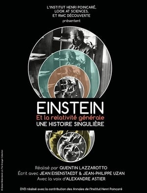 Einstein et la Relativité Générale, une histoire singulière poster