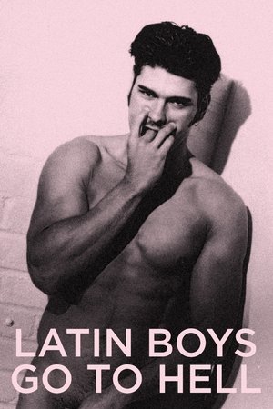 Latin Boys Go to Hell