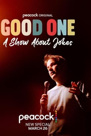 Good.One.A.Show.About.Jokes.2024.1080p.WEB.h264-EDITH ~ 2.62 GB