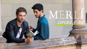 Merlí: Sapere Aude