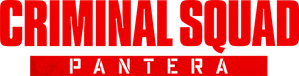 Criminal Squad : Pantera