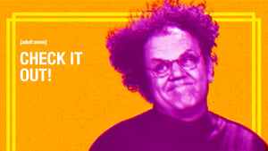 poster Check It Out! with Dr. Steve Brule