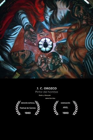 José Clemente Orozco, pintor del hombre film complet