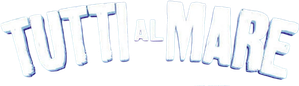 Tutti al mare — Logos 1