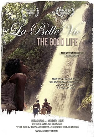 Poster La Belle Vie: The Good Life (2015)