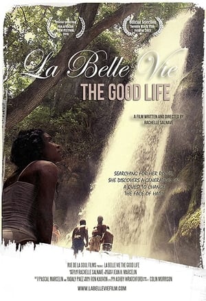 Poster La Belle Vie: The Good Life 2015