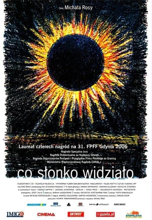 Poster What the Sun Has Seen (2006)