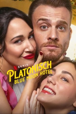 Image Platonisch: Blue Moon Hotel