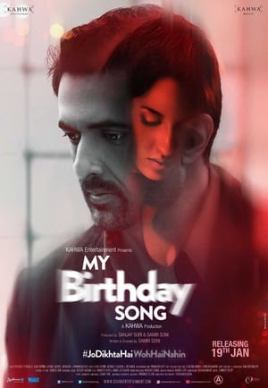 Poster My Birthday Song 2018