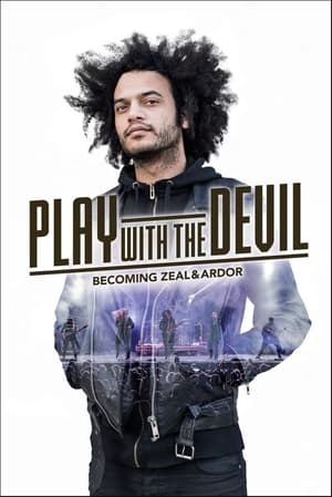 Poster Play with the Devil – Becoming Zeal & Ardor 2023