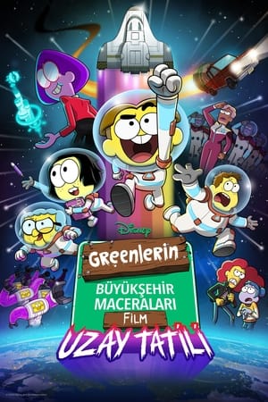 Image Greenlerin Büyükşehir Maceraları, Film: Uzay Tatili