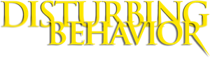 Disturbing Behavior