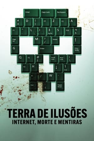 Web of Make Believe: Death, Lies and the Internet: Temporada 1