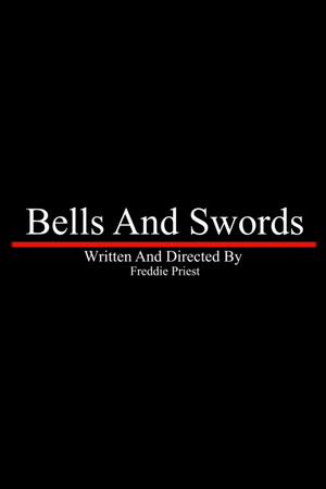 Bells And Swords