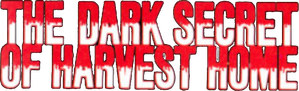 The Dark Secret of Harvest Home
