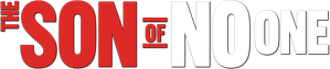 The Son of No One