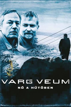 Varg Veum - Nő a hűtőben 2008