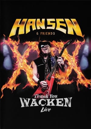 Hansen & Friends: Thank You Wacken Live poster